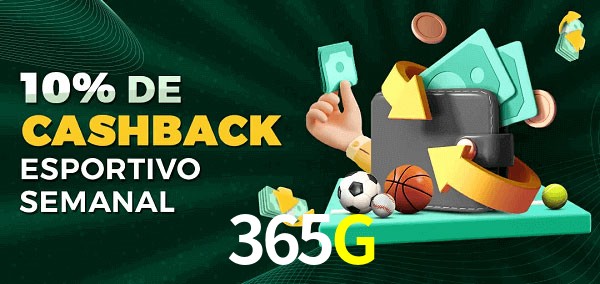 10% de bônus de cashback na 365G